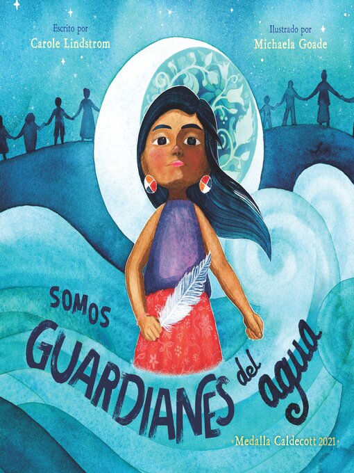 Cover image for Somos guardianes del agua (We Are Water Protectors)